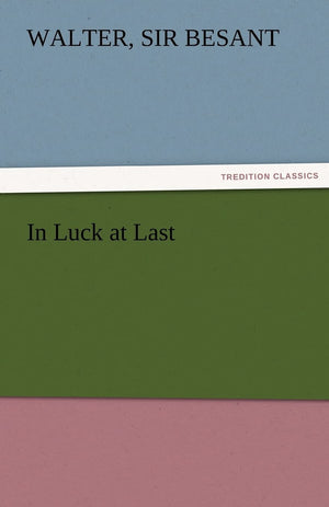 In Luck at Last,Used