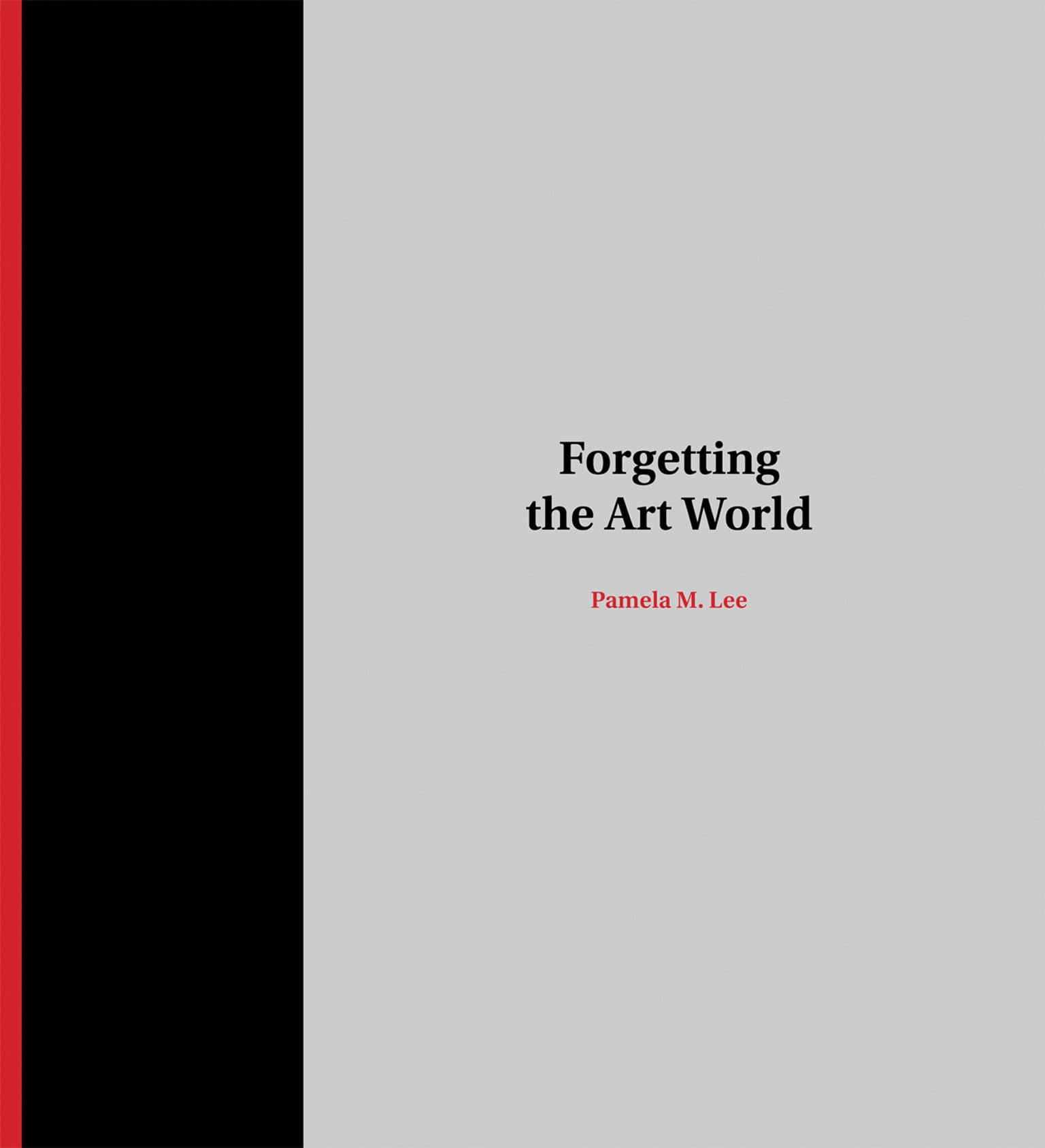 Forgetting the Art World,Used