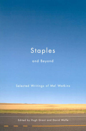 Staples and Beyond: Selected Writings of Mel Watkins (Carleton Library),New