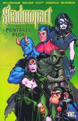 Shadowpact VOL 01: The Pentacle Plot,New