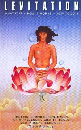 Levitation: What it is, how it works, how to do it,Used