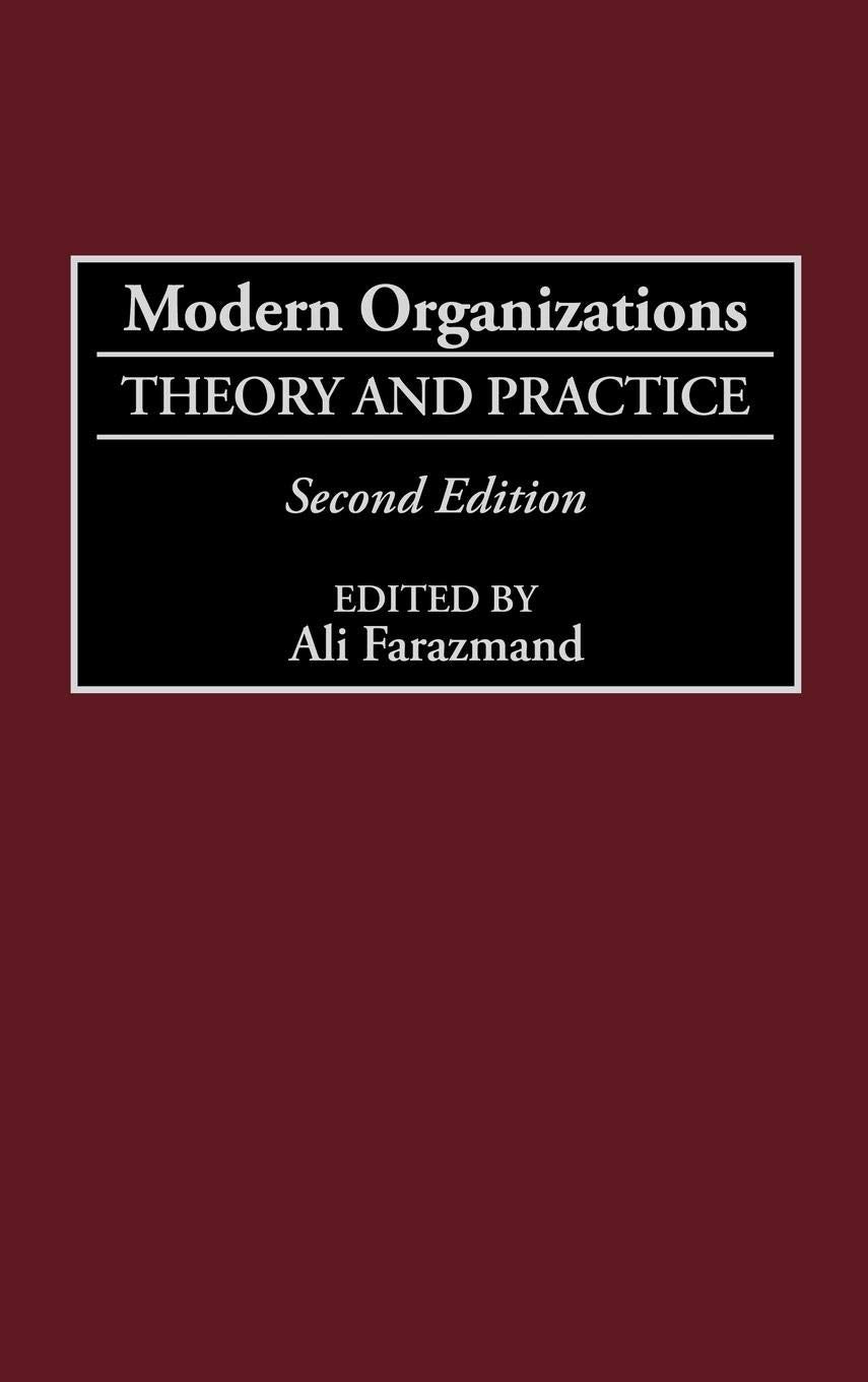 Modern Organizations: Theory And Practice Second Edition