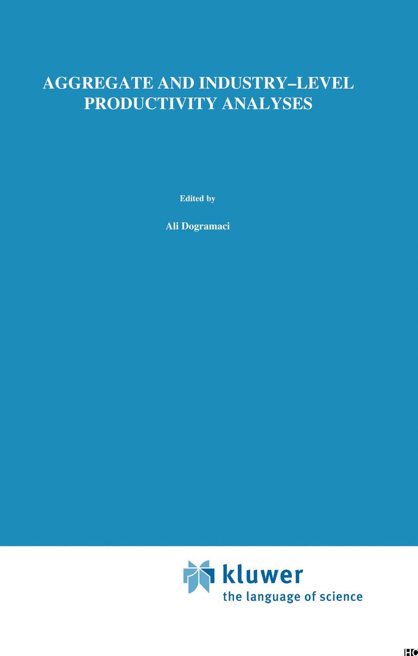 Aggregate and IndustryLevel Productivity Analyses (Studies in Productivity Analysis, 2),Used
