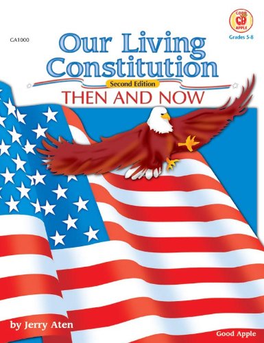 Our Living Constitution, Grades 5  8 (American History),Used