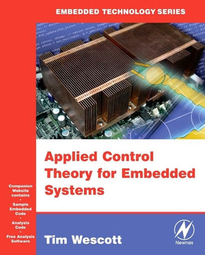 Applied Control Theory for Embedded Systems (Embedded Technology),Used