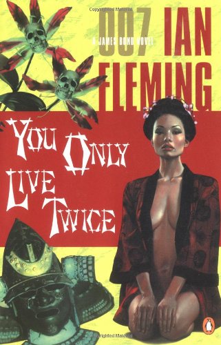 You Only Live Twice (James Bond Novels),Used