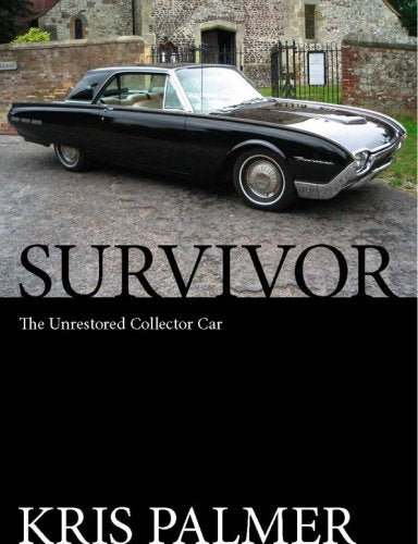 Survivor: The Unrestored Collector Car,Used