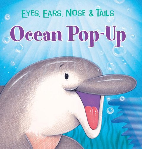 Ocean Popup: Eyes, Ears, Nose & Tail