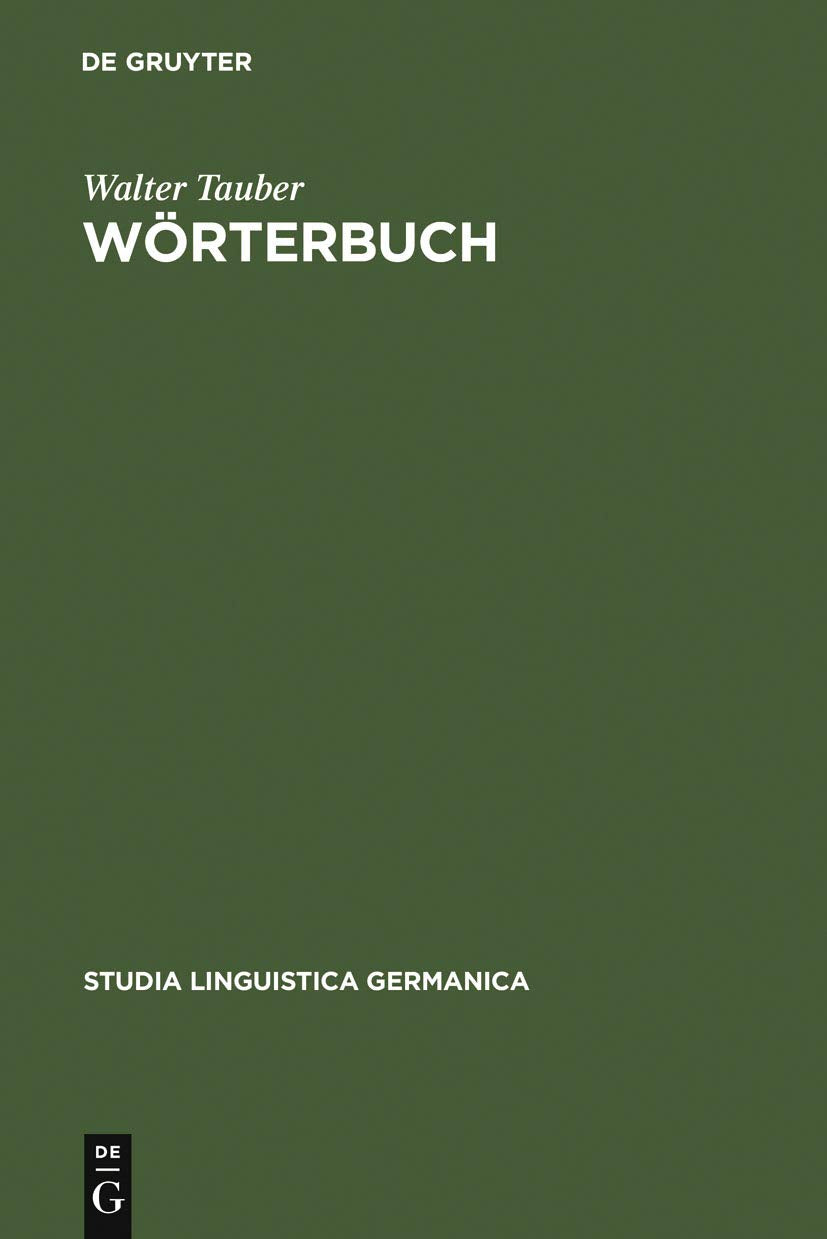 Wrterbuch (Studia Linguistica Germanica, 20),Used