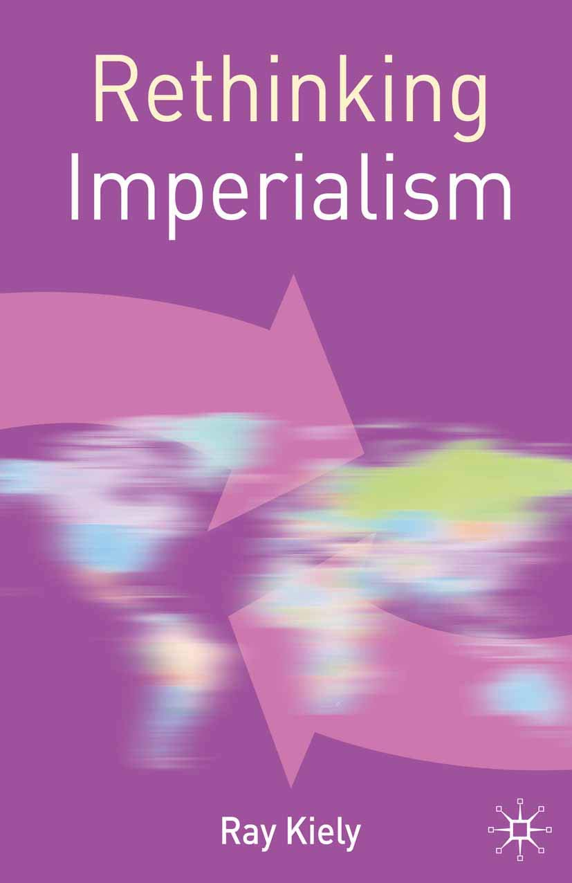 Rethinking Imperialism (Rethinking World Politics),Used
