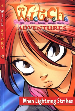 When Lightning Strikes (W.I.T.C.H. Adventures),Used
