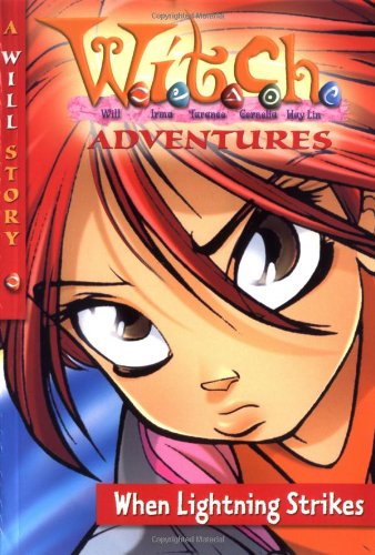 When Lightning Strikes (W.I.T.C.H. Adventures),Used