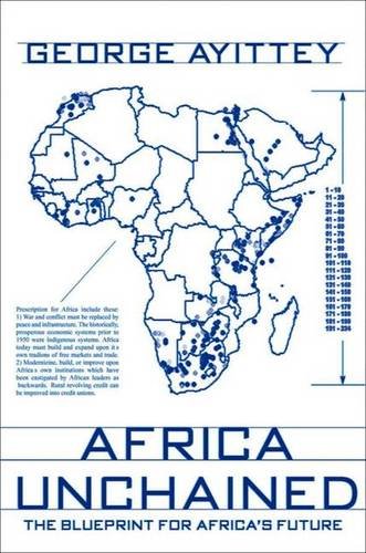 Africa Unchained: The Blueprint for Africas Future