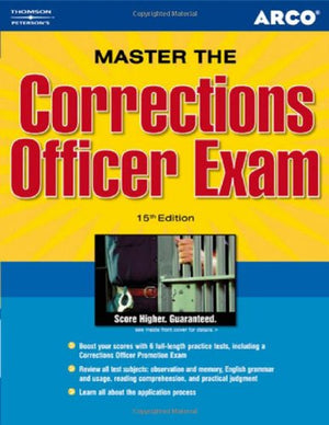 Master the Corrections Officer, 15/e (ARCO CIVIL SERVICE TEST TUTOR),Used