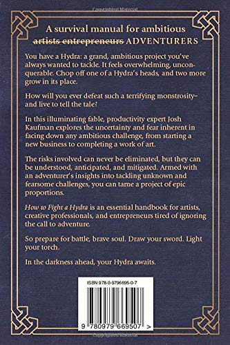 How To Fight A Hydra: Face Your Fears, Pursue Your Ambitions, And Become The Hero You Are Destined To Be-new,New
