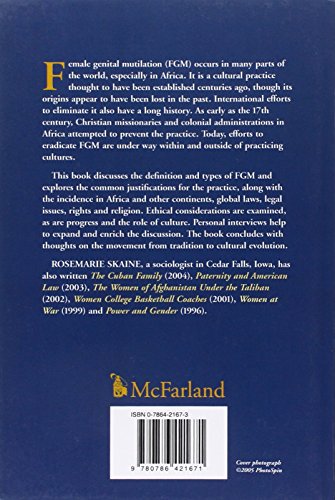 Female Genital Mutilation: Legal, Cultural And Medical Issues