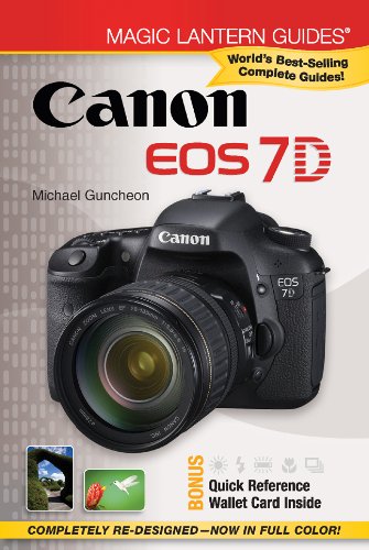 Magic Lantern Guides: Canon Eos 7D