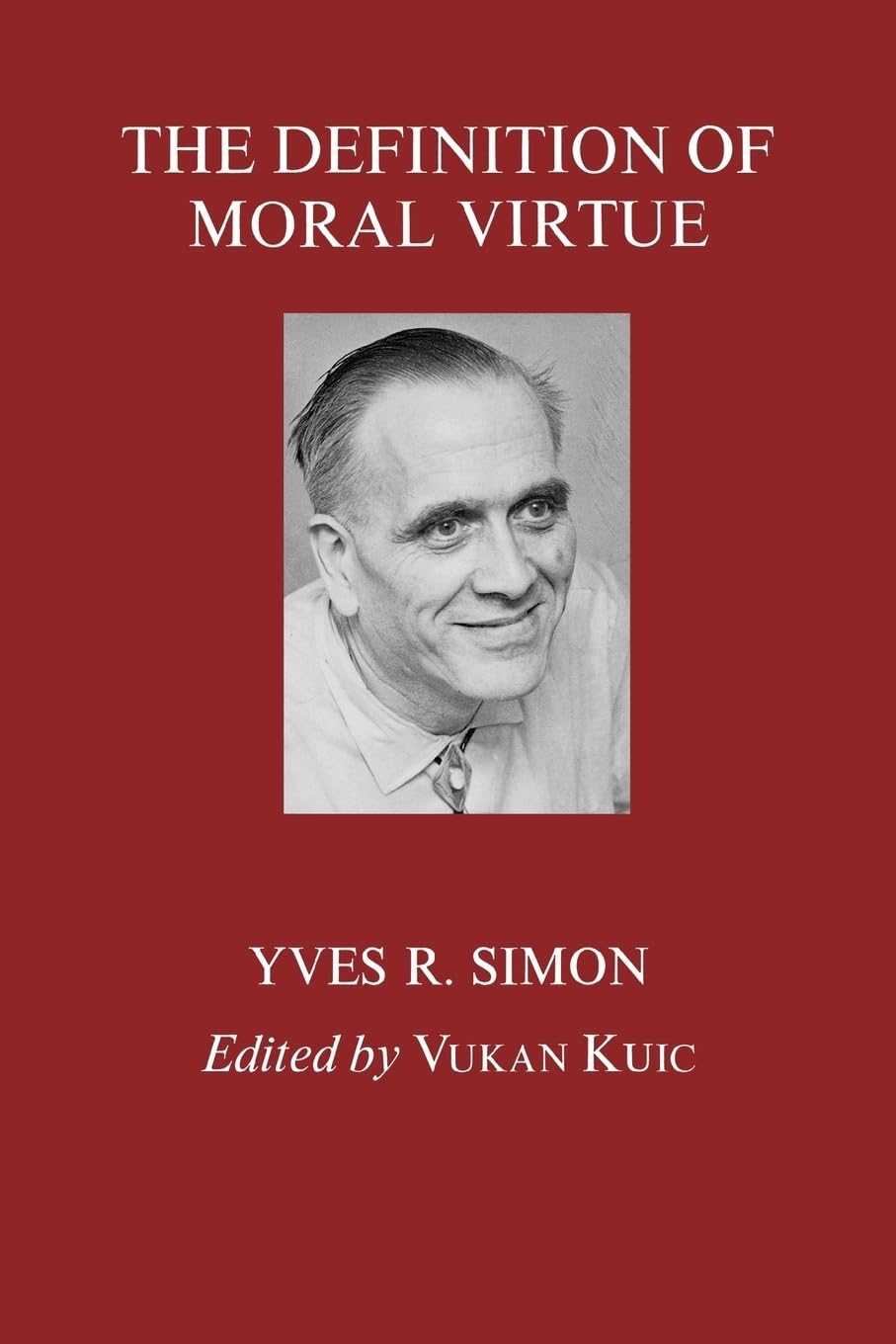 The Definition of Moral Virtue,Used