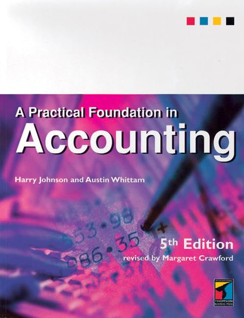 A Practical Foundation in Accounting,Used