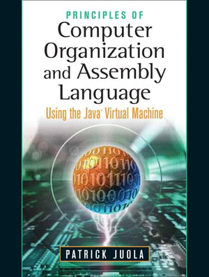 Principles of Computer Organization and Assembly Language,Used