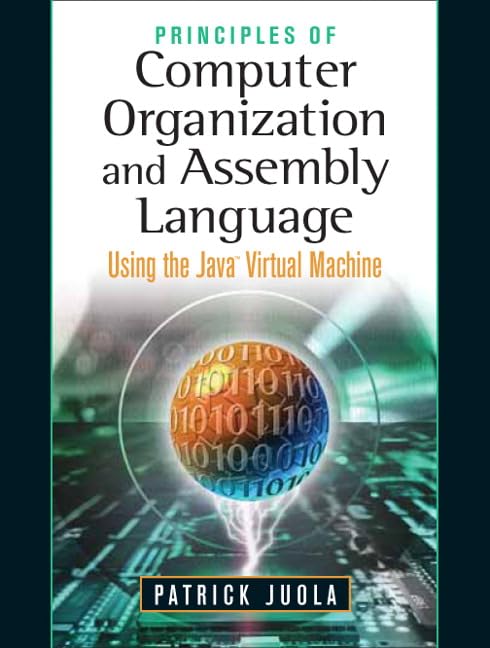 Principles of Computer Organization and Assembly Language,Used