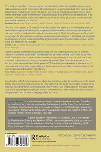 Psychoanalysis in the Barrios: Race, Class, and the Unconscious,Used