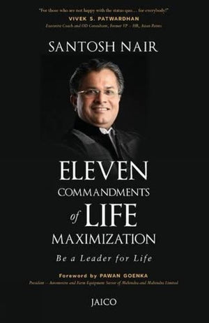 Eleven Commandments Of Life Maximization