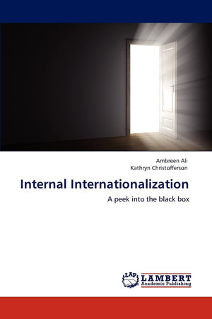 Internal Internationalization: A peek into the black box,Used