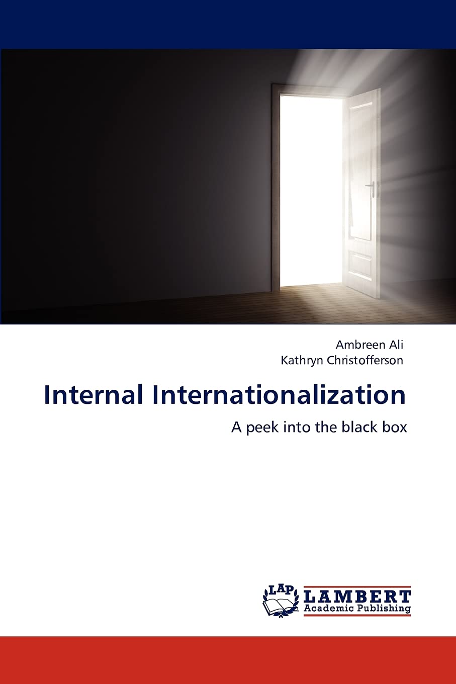 Internal Internationalization: A peek into the black box,Used