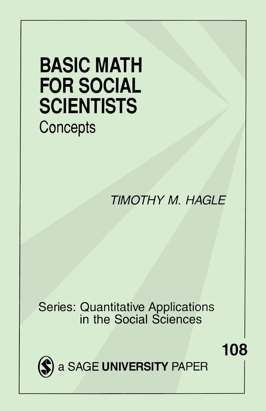 Basic Math for Social Scientists: Concepts (Quantitative Applications in the Social Sciences),Used