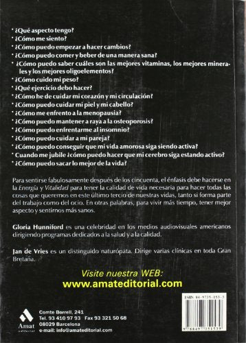 Sintase fabulosamente bien despus de los 50: nfasis en la energa y vitalidad para hacer todas las cosas que queremos. (S,Used