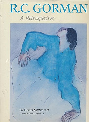 R.C. Gorman: A Retrospective,New