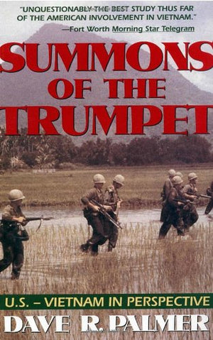 Summons of Trumpet: U.S.Vietnam in Perspective,Used