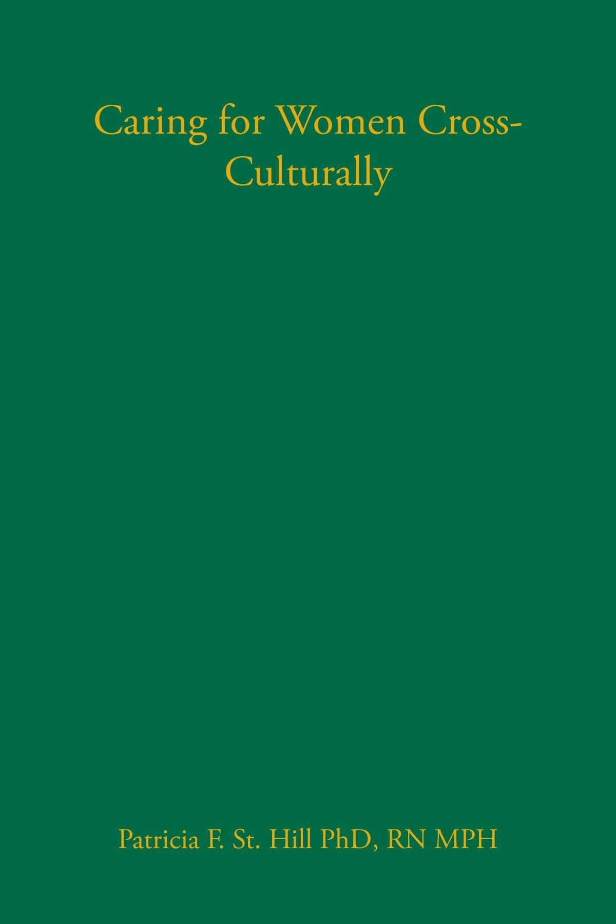 Caring For Women Crossculturally,Used