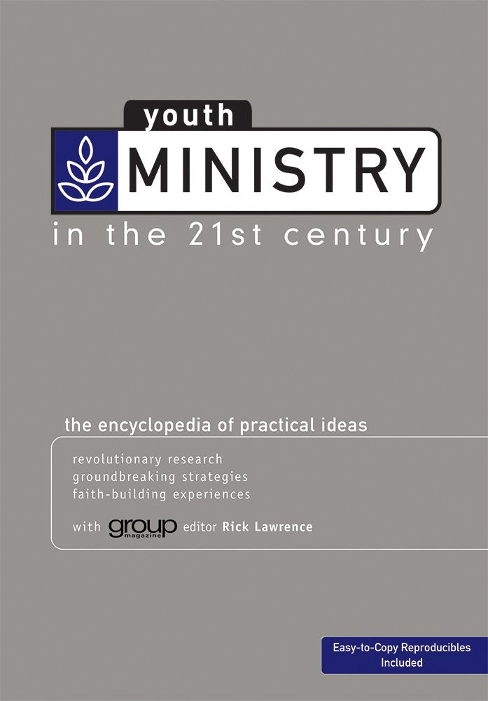 Youth Ministry in the 21st Century: The Encyclopedia of Practical Ideas,Used
