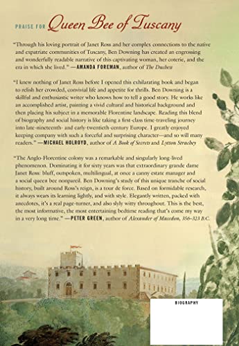 Queen Bee of Tuscany: The Redoubtable Janet Ross,Used