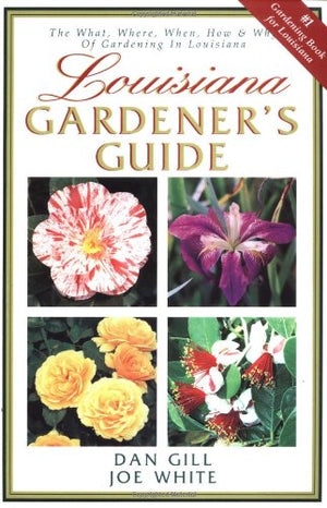 Louisiana Gardener's Guide,New