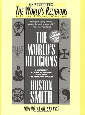 Exploring 'The World's Religions': A Reading and Writing Workbook,Used