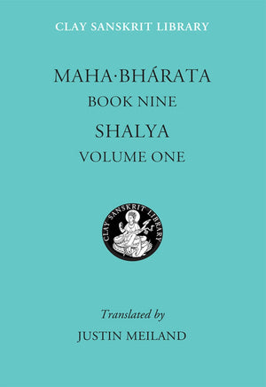Mahabharata Book Nine (Volume 1): Shalya (Clay Sanskrit Library, 4),Used