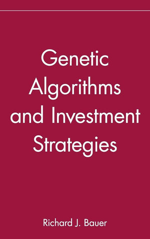 Genetic Algorithms and Investment Strategies,New