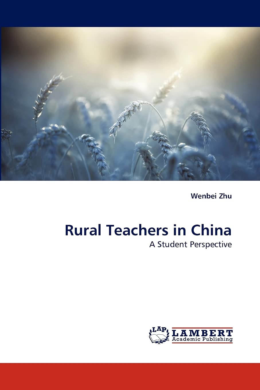Rural Teachers in China: A Student Perspective,Used