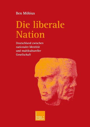 Die liberale Nation: Deutschland zwischen nationaler Identitt und multikultureller Gesellschaft (German Edition),Used