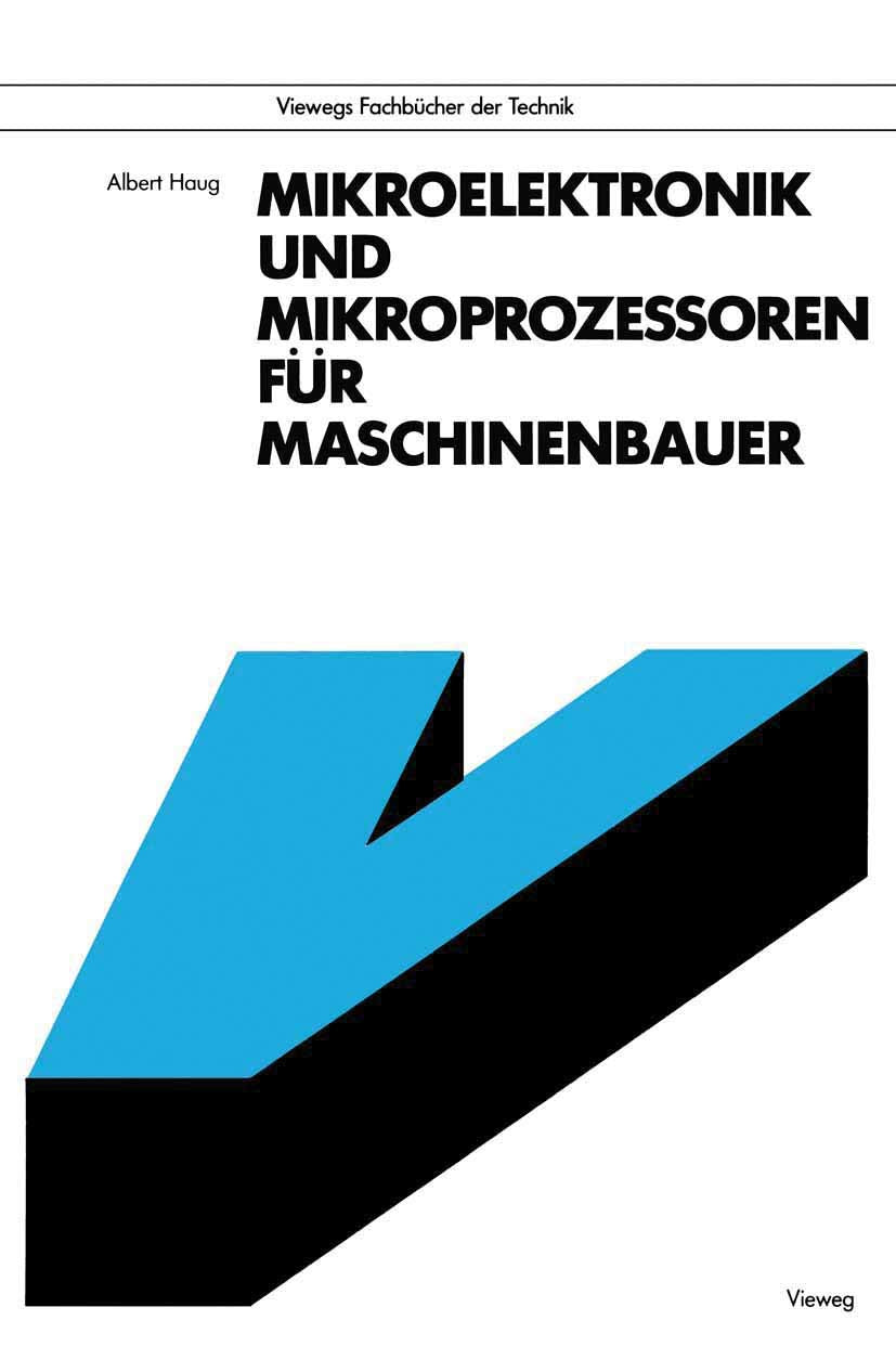 Mikroelektronik und Mikroprozessoren fr Maschinenbauer (German Edition),Used