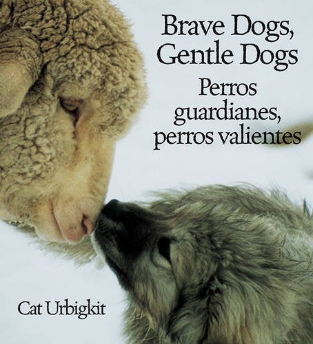 Brave Dogs, Gentle Dogs,Used