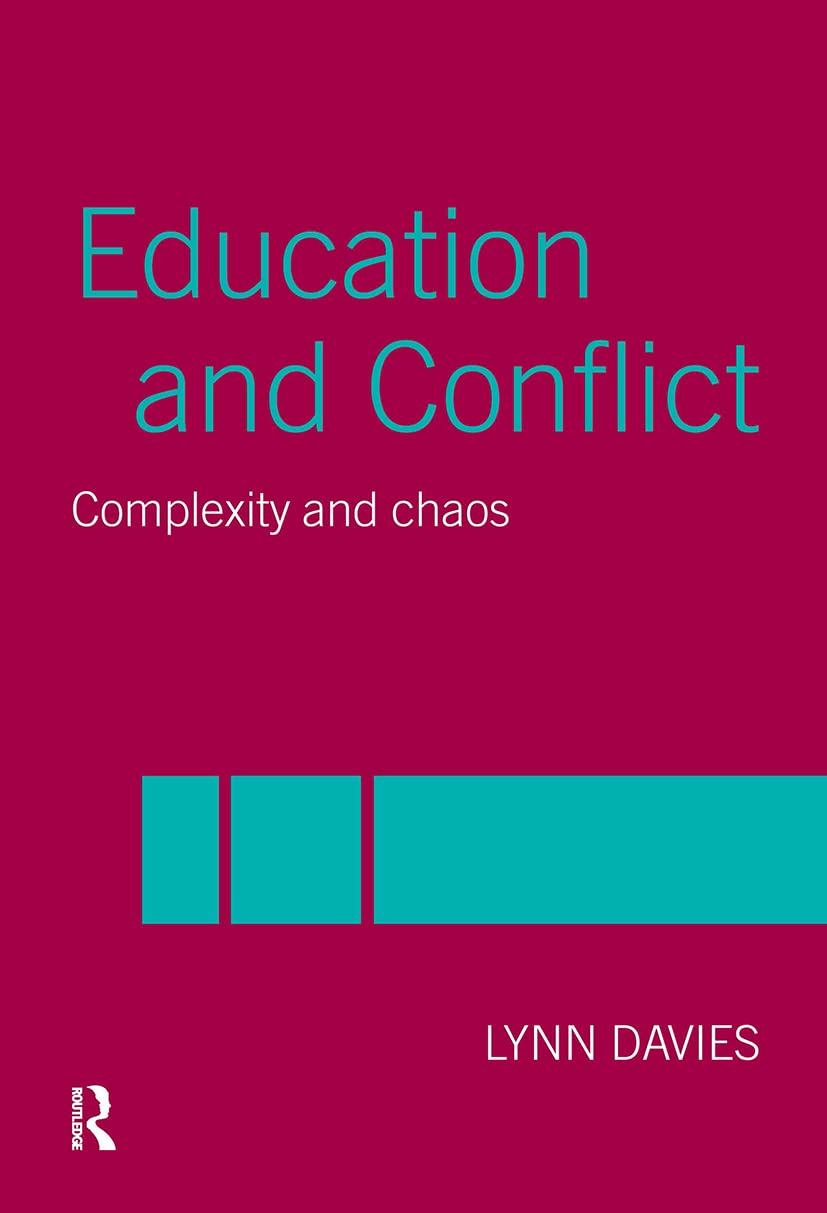 Education and Conflict: Complexity and Chaos,New