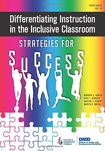 Differentiating Instruction In The Inclusive Classroom: Strategies For Success (Prism),New