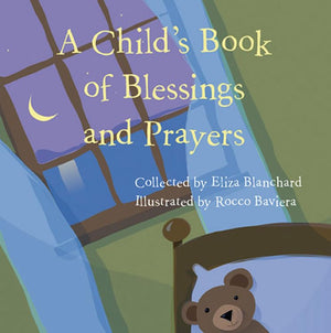 A Child's Book of Blessings and Prayers,Used