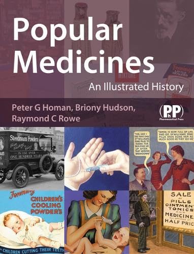 Popular Medicines: An Illustrated History,Used