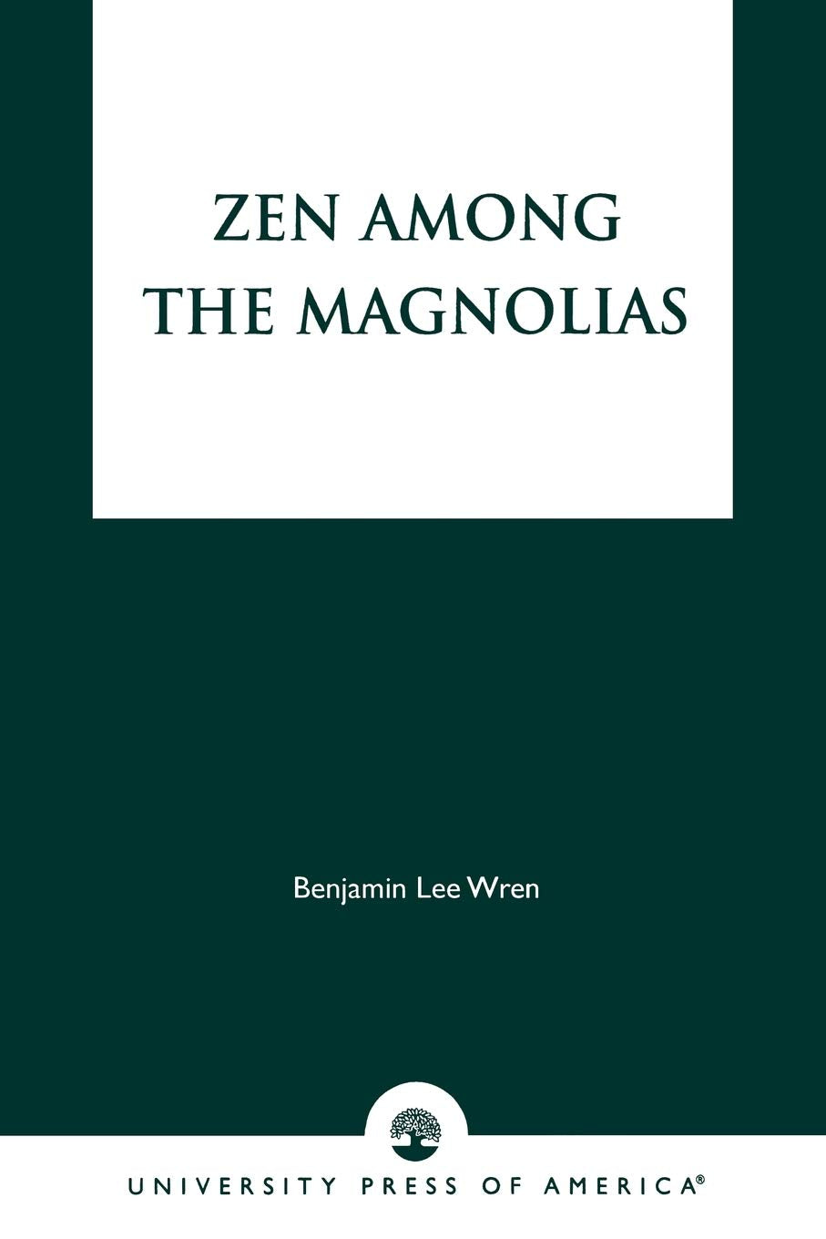 Zen Among the Magnolias,Used