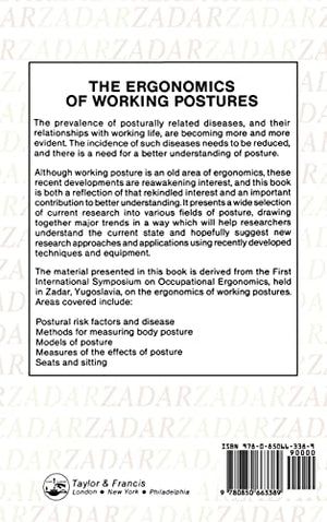 The Ergonomics Of Working Postures: Models, Methods And Cases: The Proceedings Of The First International Occupational Ergonomic,Used